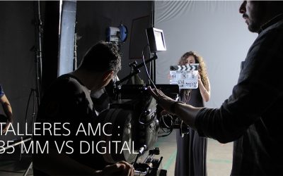 TALLER AMC: 35MM VS DIGITAL