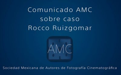 Comunicado AMC: Caso Roberto Ruizgomar