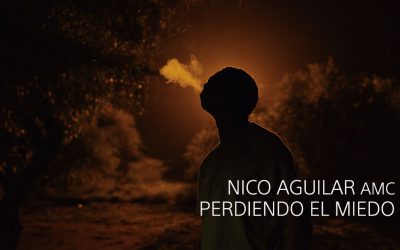 Nico Aguilar AMC; Perdiendo el Miedo