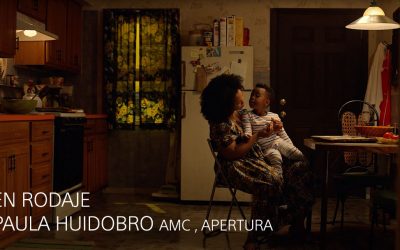 EN RODAJE: PAULA HUIDOBRO AMC