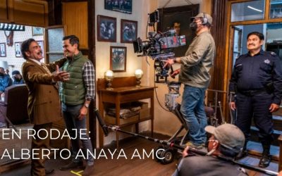 En rodaje: Alberto Anaya AMC