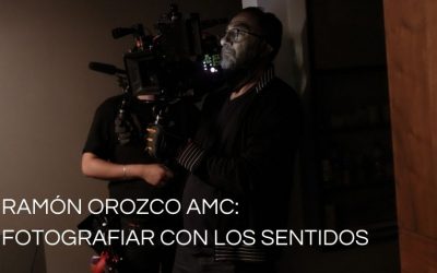 Ramón Orozco AMC: fotografiar con los sentidos