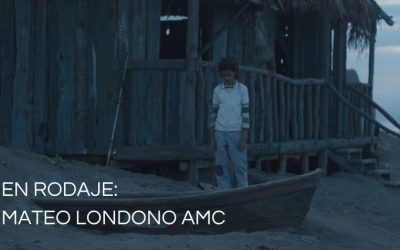 En Rodaje: Mateo Londono AMC
