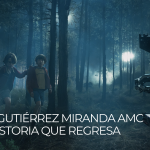 CÉSAR GUTIÉRREZ MIRANDA AMC – Una historia que regresa